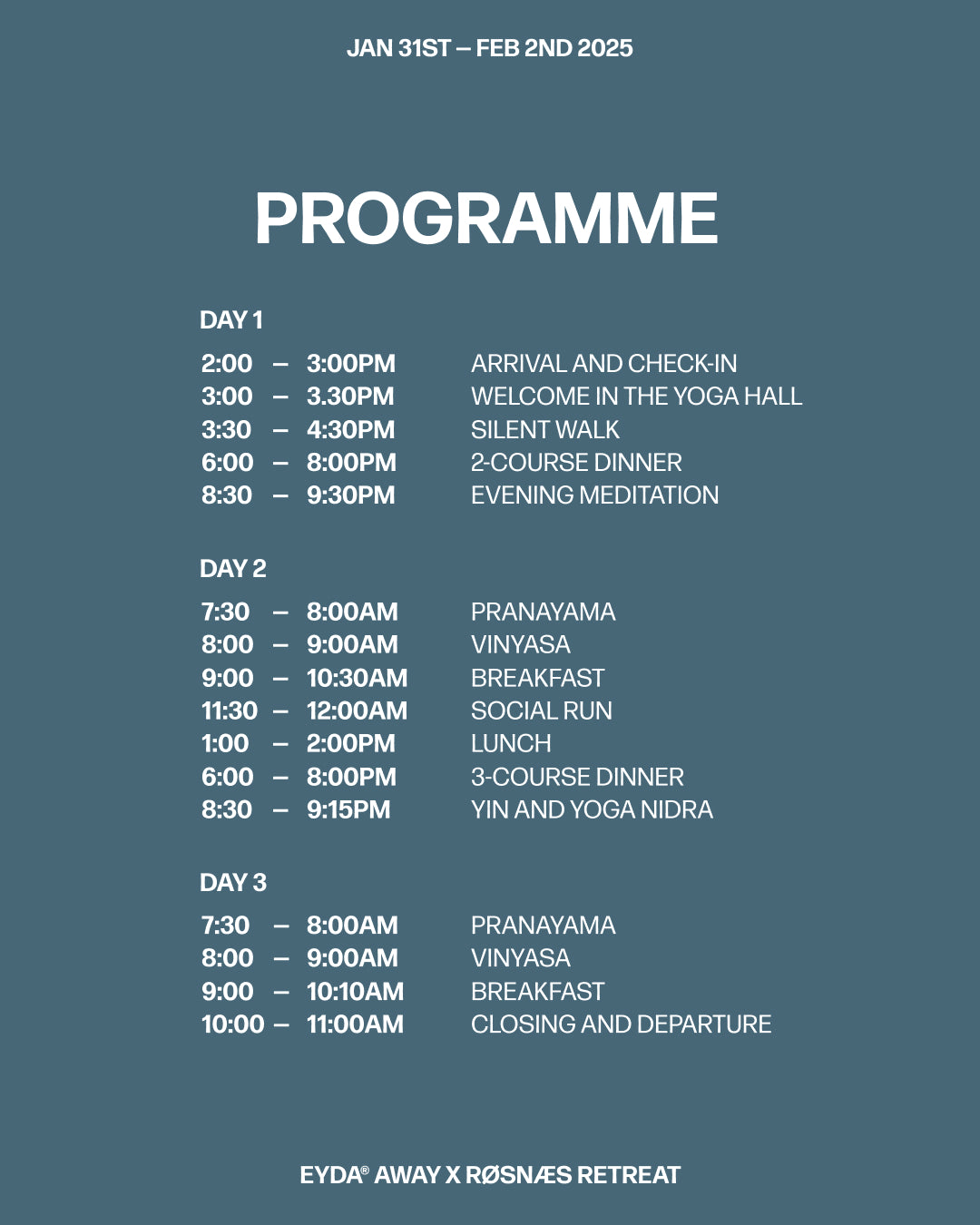 EYDA AWAY X RØSNÆS RETREAT